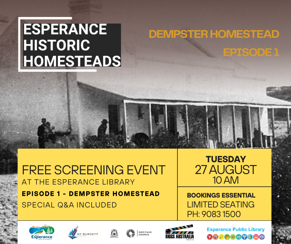 Esperance Historic Homesteads - Event Screening
