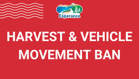 Harvest & Vehicle Movement Bans